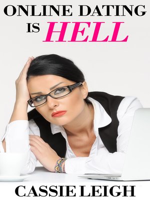 cover image of Online Dating Is Hell